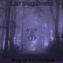Lost Souls Divided : Road of Progression